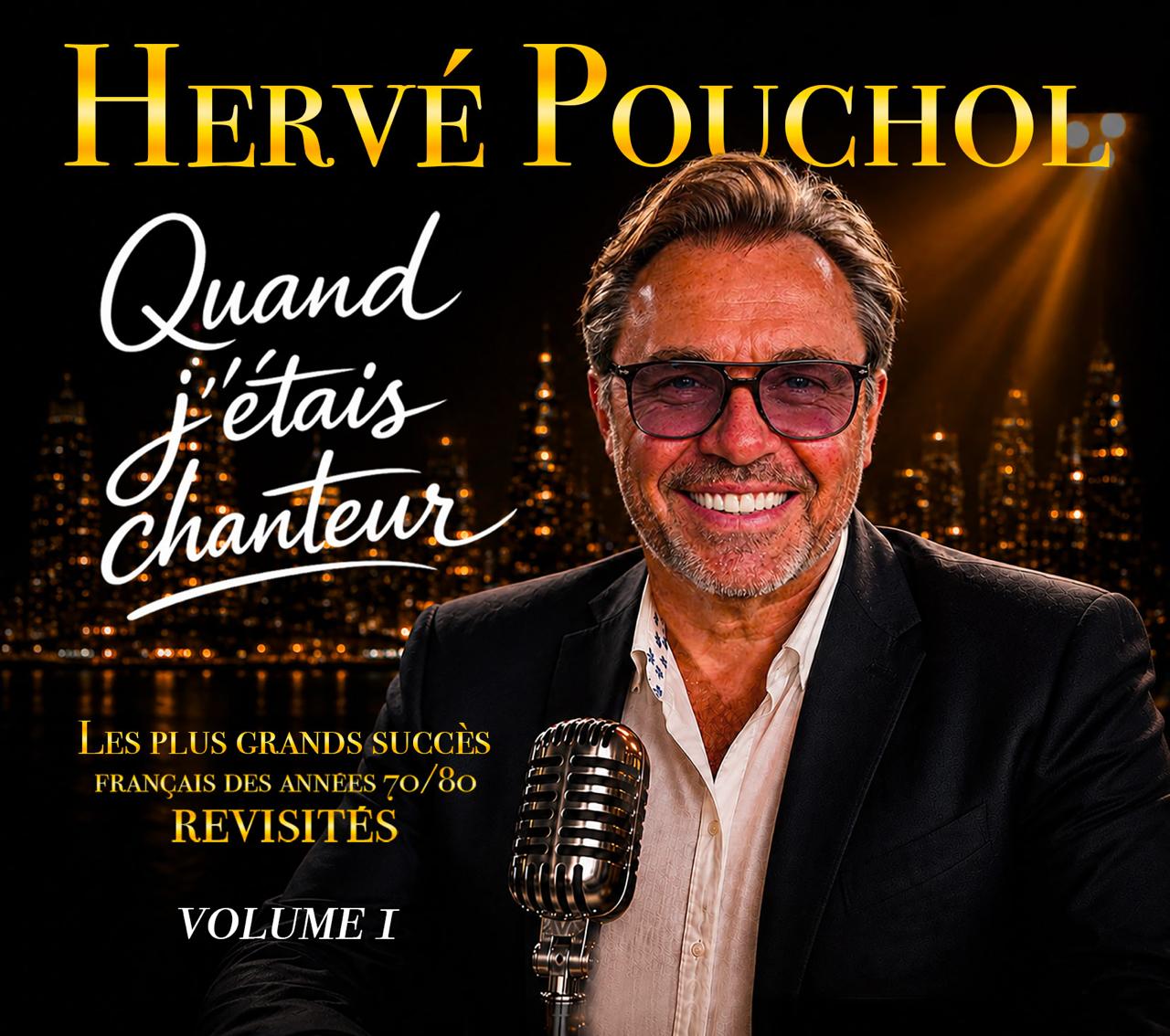 Quand j'étais chanteur — Vol. 1